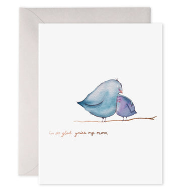 E. Frances So Glad You're My Mom Greeting Card